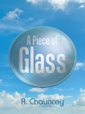 cover image of A Piece of Glass